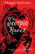 Kniha: The Scorpio Races (Maggie Stiefvater). Scholastic, 2011 Kniha: The Scorpio Races (Maggie Stiefvater). Scholastic, 2011