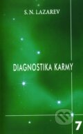Kniha: Diagnostika karmy 7 (Sergej N. Lazarev). Raduga Verlag, 2011 Kniha: Diagnostika karmy 7 (Sergej N. Lazarev). Raduga Verlag, 2011
