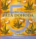 Audiokniha: Pátá dohoda (Don Miguel Ruiz). Tympanum, 2011 Audiokniha: Pátá dohoda (Don Miguel Ruiz). Tympanum, 2011