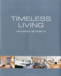 Kniha: Timeless Living Handbook 2012 - 2013 (Wim Pauwels). Beta-Plus, 2011 Kniha: Timeless Living Handbook 2012 - 2013 (Wim Pauwels). Beta-Plus, 2011