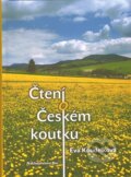 Kniha: Čtení o Českém koutku (Eva Koudelková). Nakladatelství Bor, 2011 Kniha: Čtení o Českém koutku (Eva Koudelková). Nakladatelství Bor, 2011