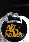 Kniha: Art Nouveau (Norbert Wolf). Prestel, 2011 Kniha: Art Nouveau (Norbert Wolf). Prestel, 2011