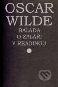 Kniha: Balada o žaláři v Readingu (Oscar Wilde), 2011 Kniha: Balada o žaláři v Readingu (Oscar Wilde), 2011