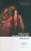 Kniha: Macbeth (William Shakespeare). HarperCollins, 2010 Kniha: Macbeth (William Shakespeare). HarperCollins, 2010
