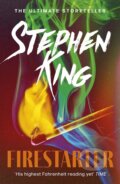 Kniha: Firestarter (Stephen King). Hodder and Stoughton, 2011 Kniha: Firestarter (Stephen King). Hodder and Stoughton, 2011