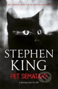 Kniha: Pet Sematary (King Stephen). Hodder and Stoughton, 2011 Kniha: Pet Sematary (King Stephen). Hodder and Stoughton, 2011