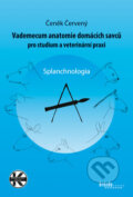 Kniha: Vademecum anatomie domácích savců (Čeněk Červený). Brázda, 2011 Kniha: Vademecum anatomie domácích savců (Čeněk Červený). Brázda, 2011
