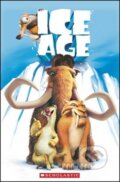 Kniha: Ice Age 1 + CD (INFOA). INFOA, 2011 Kniha: Ice Age 1 + CD (INFOA). INFOA, 2011