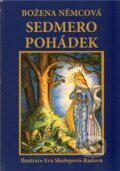 Kniha: Sedmero pohádek (Božena Němcová). Oftis, 2011 Kniha: Sedmero pohádek (Božena Němcová). Oftis, 2011