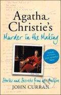 Kniha: Agatha Christie's Murder in the Making (John Curran). HarperCollins, 2011 Kniha: Agatha Christie's Murder in the Making (John Curran). HarperCollins, 2011