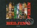 Kniha: Destination Beijing (Philippe de Baeck). , 2011 Kniha: Destination Beijing (Philippe de Baeck). , 2011