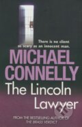 Kniha: The Lincoln Lawyer (Michael Connelly). Orion, 2006 Kniha: The Lincoln Lawyer (Michael Connelly). Orion, 2006