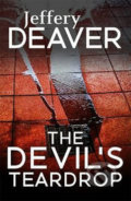 Kniha: The Devil´s Teardrop (Jeffery Deaver). Hodder and Stoughton, 2016 Kniha: The Devil´s Teardrop (Jeffery Deaver). Hodder and Stoughton, 2016