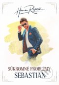 Kniha: Súkromné problémy: Sebastian (Hana Repová). BESTSELLER, 2021 Kniha: Súkromné problémy: Sebastian (Hana Repová). BESTSELLER, 2021