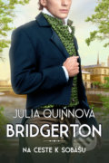 Kniha: Na ceste k sobášu (Julia Quinn). Pandora, 2022 Kniha: Na ceste k sobášu (Julia Quinn). Pandora, 2022