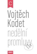 Kniha: Nedělní promluvy - cyklus C (Vojtěch Kodet). Doron, 2021 Kniha: Nedělní promluvy - cyklus C (Vojtěch Kodet). Doron, 2021