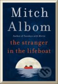 The Stranger in the Lifeboat - Mitch Albom, Sphere, 2021