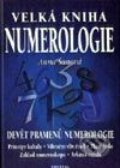 Kniha: Velká kniha numerologie (Anna Šanová). Fontána, 2002 Kniha: Velká kniha numerologie (Anna Šanová). Fontána, 2002