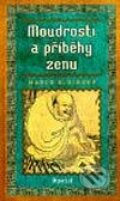 Kniha: Moudrosti a příběhy zenu (Marco Aldinger). Portál, 2000 Kniha: Moudrosti a příběhy zenu (Marco Aldinger). Portál, 2000