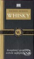 Kniha: Whisky (Michael Jackson). Cesty, 2002 Kniha: Whisky (Michael Jackson). Cesty, 2002