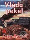 Kniha: Vláda pekel (Sven Hassel). Baronet, 2000 Kniha: Vláda pekel (Sven Hassel). Baronet, 2000