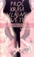Kniha: Proč krása vládne světu (Nancy Etcoffová). Columbus, 2002 Kniha: Proč krása vládne světu (Nancy Etcoffová). Columbus, 2002