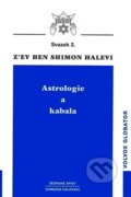 Kniha: Astrologie a kabala (Shimon Halevi). Volvox Globator, 2008 Kniha: Astrologie a kabala (Shimon Halevi). Volvox Globator, 2008