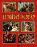 Kniha: Zamatové kožúšky (Autorský kolektív). Junior, 2002 Kniha: Zamatové kožúšky (Autorský kolektív). Junior, 2002