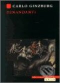 Kniha: Benandanti (Carlo Ginzburg). Makropulos, 2002 Kniha: Benandanti (Carlo Ginzburg). Makropulos, 2002