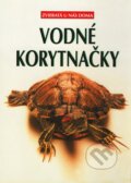 Kniha: Vodné korytnačky (Autorský kolektív). Cesty, 1999 Kniha: Vodné korytnačky (Autorský kolektív). Cesty, 1999