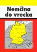 Kniha: Nemčina do vrecka (Artúr Sandany). TOPAS, 2002 Kniha: Nemčina do vrecka (Artúr Sandany). TOPAS, 2002
