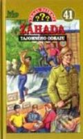 Kniha: Traja pátrači 41 - Záhada tajomného odkazu (William Arden), 2002 Kniha: Traja pátrači 41 - Záhada tajomného odkazu (William Arden), 2002