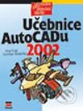 Kniha: Učebnice AutoCAD 2002 (Jaroslav Kletečka a Petr Fořt). Computer Press, 2002 Kniha: Učebnice AutoCAD 2002 (Jaroslav Kletečka a Petr Fořt). Computer Press, 2002