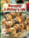 Kniha: Recepty z diviny a rýb (Daša Ostertágová). Motýľ, 2002 Kniha: Recepty z diviny a rýb (Daša Ostertágová). Motýľ, 2002