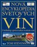 Nová encyklopédia svetových vín - Tom Stevenson, Ikar, 2002