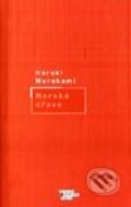 Kniha: Norské dřevo (Haruki Murakami). Odeon CZ, 2002 Kniha: Norské dřevo (Haruki Murakami). Odeon CZ, 2002