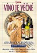 Kniha: Víno je věčné (Jaroslav Pátek). Jota, 2002 Kniha: Víno je věčné (Jaroslav Pátek). Jota, 2002