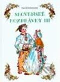 Kniha: Slovenské rozprávky III. (Pavol Dobšinský). Cesty, 2002 Kniha: Slovenské rozprávky III. (Pavol Dobšinský). Cesty, 2002