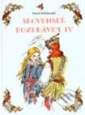 Kniha: Slovenské rozprávky IV. (Pavol Dobšinský). Cesty, 2002 Kniha: Slovenské rozprávky IV. (Pavol Dobšinský). Cesty, 2002