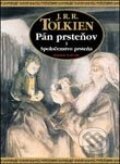 Kniha: Pán prsteňov I. Spoločenstvo prsteňa - ilustrovaná verzia (J.R.R. Tolkien). Slovart, 2003 Kniha: Pán prsteňov I. Spoločenstvo prsteňa - ilustrovaná verzia (J.R.R. Tolkien). Slovart, 2003
