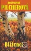 Kniha: Blíženci (Rosamunde Pilcher). Slovenský spisovateľ, 2003 Kniha: Blíženci (Rosamunde Pilcher). Slovenský spisovateľ, 2003