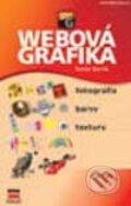 Kniha: Webová grafika - Fotografie, barvy, textury (Tomáš Barčík). Computer Press, 2002 Kniha: Webová grafika - Fotografie, barvy, textury (Tomáš Barčík). Computer Press, 2002