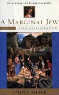 Kniha: A Marginal Jew (Volume III.) (John P. Meier). Yale University Press, 2001 Kniha: A Marginal Jew (Volume III.) (John P. Meier). Yale University Press, 2001