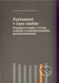 Kniha: Parlament v čase změny (Vratislav Doubek a kolektív). Akropolis, 2011 Kniha: Parlament v čase změny (Vratislav Doubek a kolektív). Akropolis, 2011