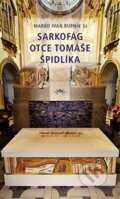Kniha: Sarkofág otce Tomáše Špidlíka (Marko Rupnik). Refugium Velehrad-Roma, 2011 Kniha: Sarkofág otce Tomáše Špidlíka (Marko Rupnik). Refugium Velehrad-Roma, 2011