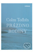 Kniha: Prázdno rodiny (Colm Tóibín). Artforum, 2011 Kniha: Prázdno rodiny (Colm Tóibín). Artforum, 2011