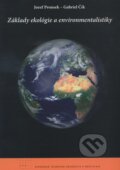 Kniha: Základy ekológie a environmentalistiky (Gabriel Čík a Jozef Prousek). STU, 2011 Kniha: Základy ekológie a environmentalistiky (Gabriel Čík a Jozef Prousek). STU, 2011