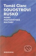 Kniha: Souostroví Rusko (Tomáš Glanc). Revolver Revue, 2011 Kniha: Souostroví Rusko (Tomáš Glanc). Revolver Revue, 2011