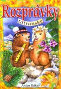 Kniha: Rozprávky tatranské (Anton Rákay). ADTEAM, 2011 Kniha: Rozprávky tatranské (Anton Rákay). ADTEAM, 2011