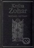 Kniha: Kniha Zohar (Michael Laitman). Volvox Globator, 2011 Kniha: Kniha Zohar (Michael Laitman). Volvox Globator, 2011